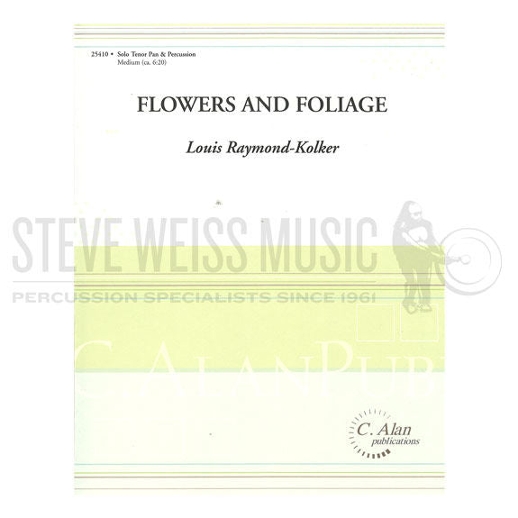 Raymond-Kolker-Flowers and Foliage-Steel dr./P