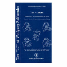 Reifeneder-Tea 4 More (SP)-P/SATB chorus