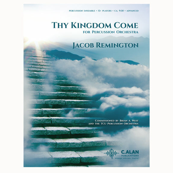 Remington-Thy Kingdom Come (SP)-B/2V/C/Cro./X/4M/4-5T/P/opt. altar bells/opt./opt. hand bells