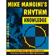Rhythm Knowledge Volume 2 by Mike Mangini