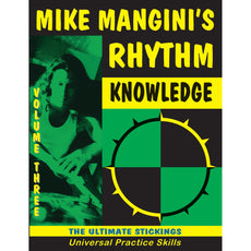Rhythm Knowledge Volume 3 by Mike Mangini