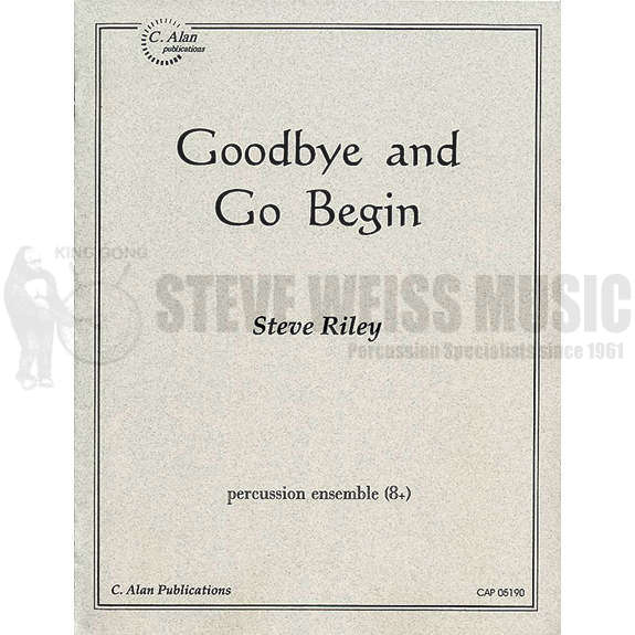 Riley-Goodbye and Go Begin (SP)-B/M/4T/P