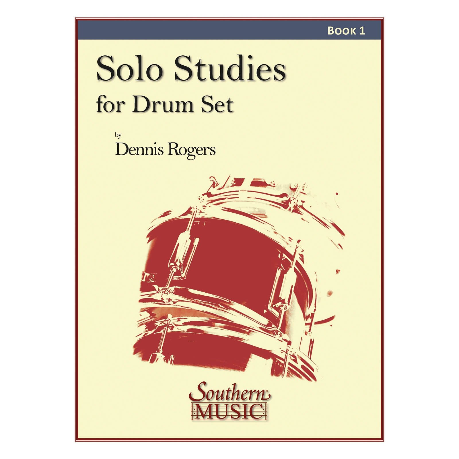 Rogers-Solo Studies for Drum Set Book 1