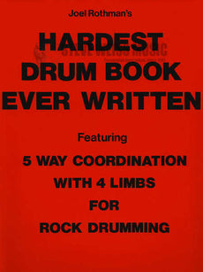 Rothman-Hardest Drum Book Ever Written
