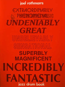Rothman-Incredibly Fantastic Jazz Drum Book