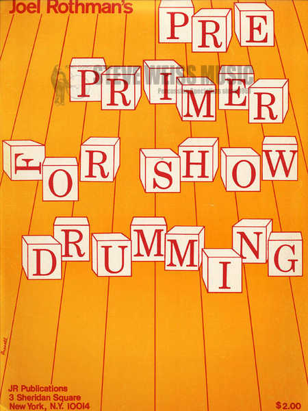 Rothman-Pre-Primer for Show Drumming