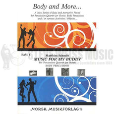 Schmitt-Music for my Buddy (SP)-Body perc.