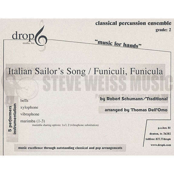Schumann/Trad.-Italian Sailor's Song/Funiculi, Fanicula arr. Dell'Omo (SP)-