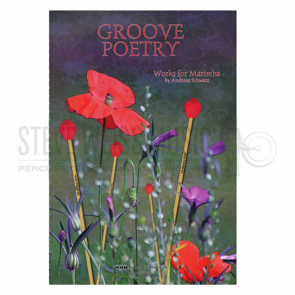 Schwarz-Groove Poetry: Works for Marimba-M