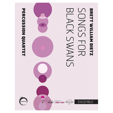 Score Cover of Songs for Black Swans by Brett Dietz Percussion Quartet
