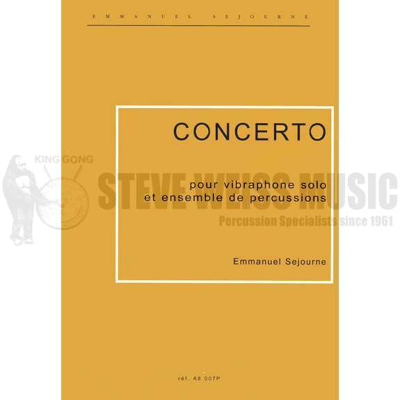 Sejourne-Concerto for Vibraphone and Percussion Ensemble (SP)