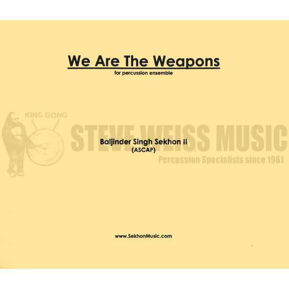 Sekhon-We Are the Weapons (SP)-B/V/Cro./2M/P