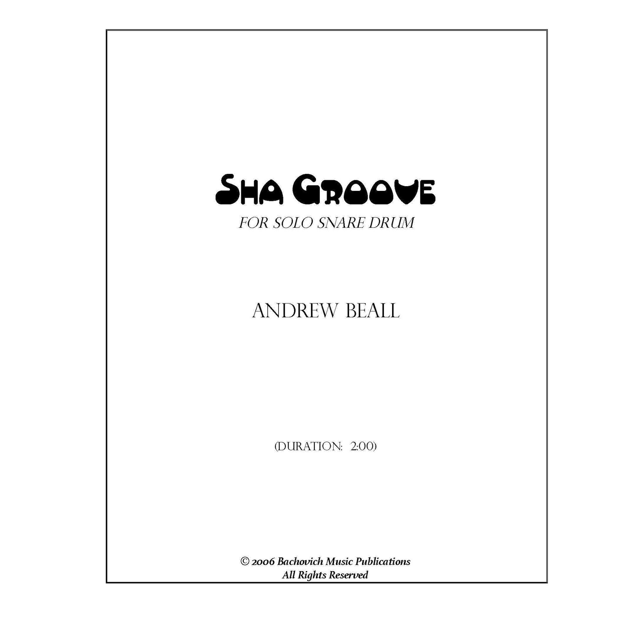 Sha Groove for solo snare drum by Andrew Beall