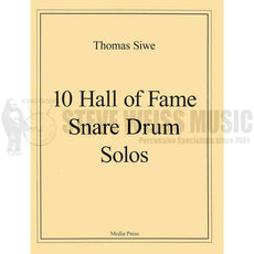 Siwe-10 Hall of Fame Snare Drum Solos