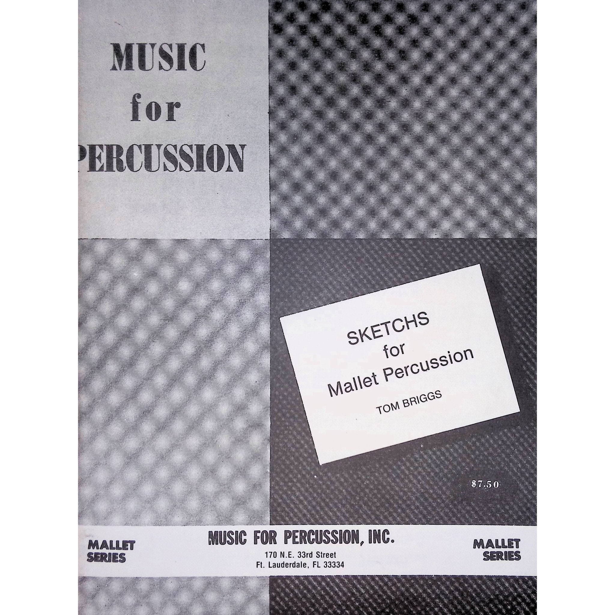 Sketches for Mallet Percussion by Thomas Briggs