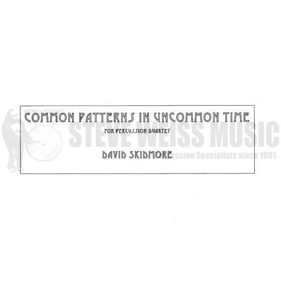Skidmore-Common Patterns in Uncommon Time (SP)-2V/2M/ Synth./P