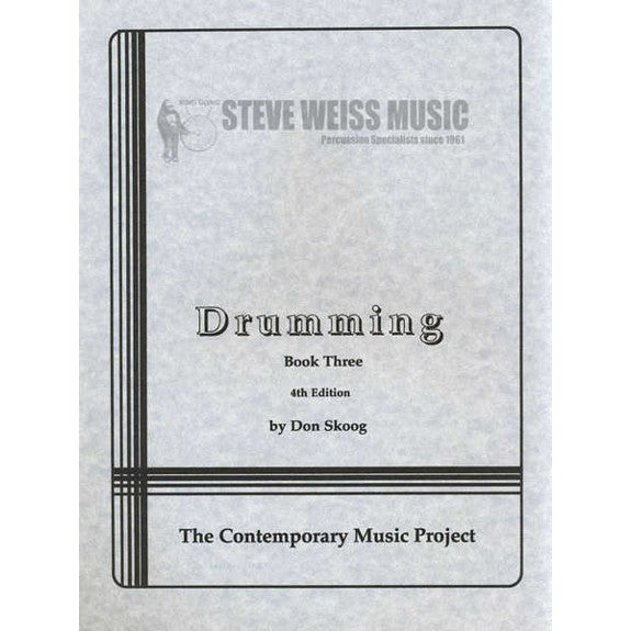 Skoog-Drumming Book Three