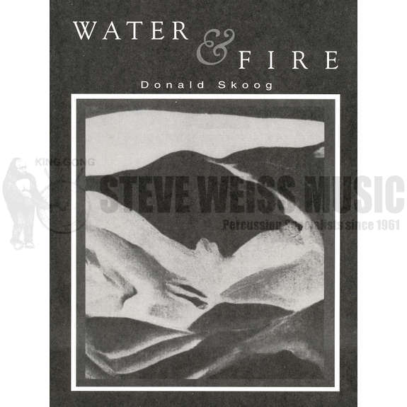Skoog-Water and Fire for Marimba-M