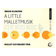 Slawson-Little Malletmusik, A (SP)-B/X/M