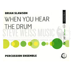 Slawson-When You Hear the Drum (SP)-B/C/X/M/2T/P/PN
