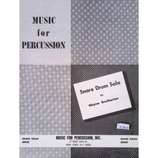 Snare Drum Solo by Wyane Brotherton