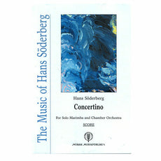 Soderberg-Concertino for Marimba CHAMBER ORCHESTRA VERSION (Score only)-M/OB/CL/strings