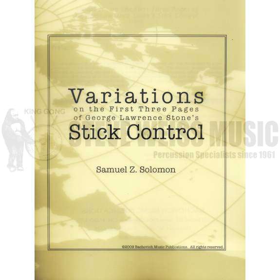 Solomon-Variations on the First 3 Pages of  Stone's Stick Control