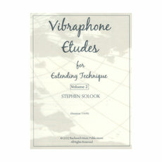 Solook-Vibraphone Etudes for Extending Technique vol. 2