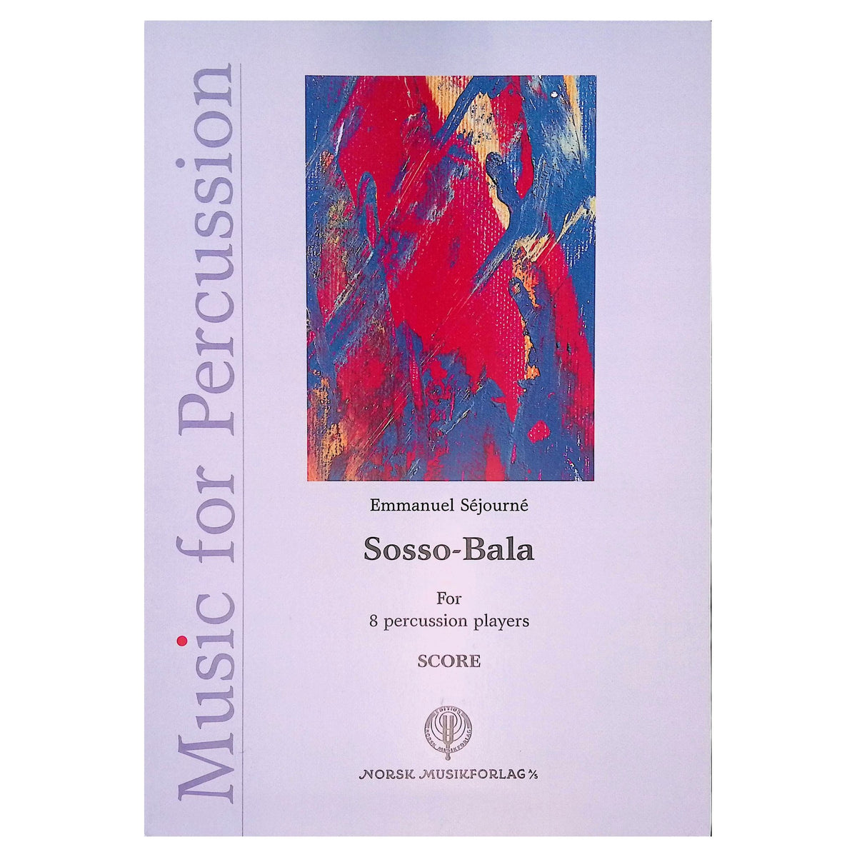 Sosso Bala by Emmanuel Sejourne