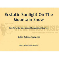 Spencer-Ecstatic Sunlight on the Mountain Snow(quintet)(SP)
