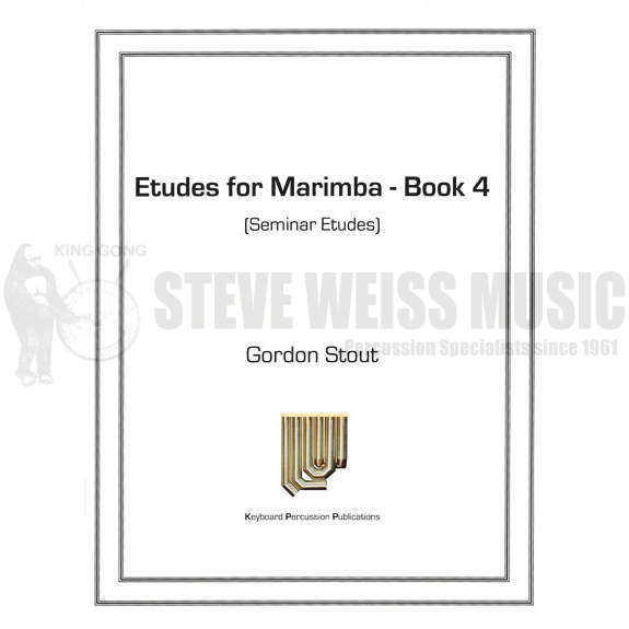 Stout-Etudes for Marimba Bk. 4-M
