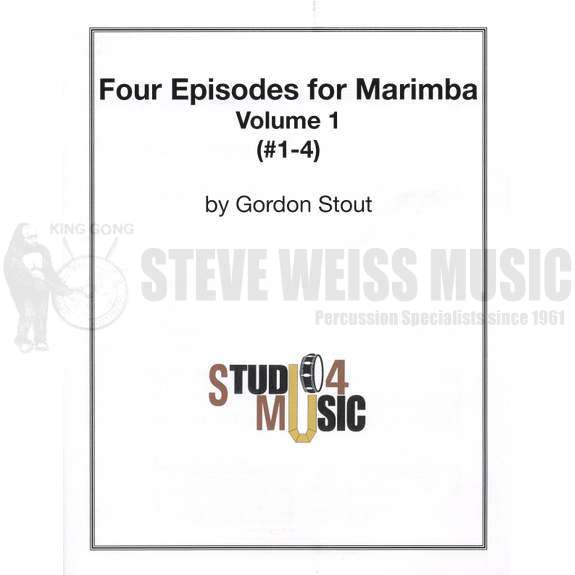 Stout-Four Episodes for Solo Marimba-M