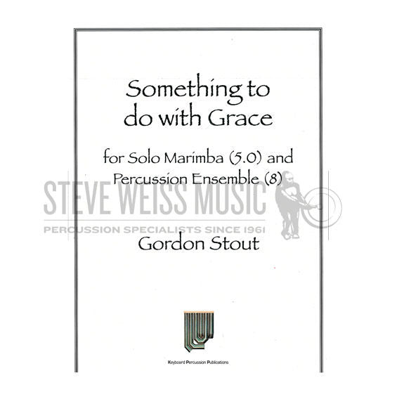 Stout - Something to do with Grace (SP) - M/X/3T/P