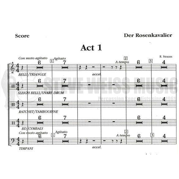 Strauss-Rosenkavalier (perc. and timp. parts ed. by Theresa Dimond)