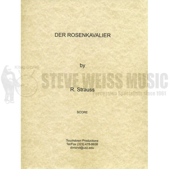 Strauss-Rosenkavalier (perc. and timp. parts ed. by Theresa Dimond)