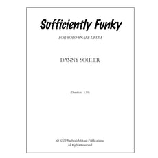 Sufficiently Funky for solo snare drum by Danny Soulier