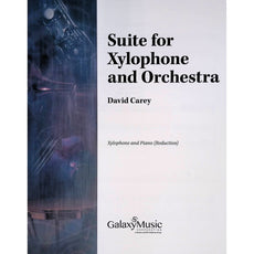 Suite for Xylophone and Orchestra by David Carey