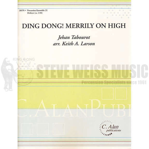 Tabourot-Ding Dong! Merrily on High arr. Larson (SP)-B/X/4M