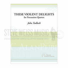 Tadlock-These Violent Delights (SP)-3M/Desk bells/opt. B/opt. C/P