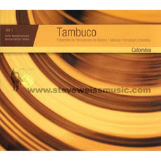 Tambuco-Iberoamerica Series Vol. 1/Colombian Composers (CD)