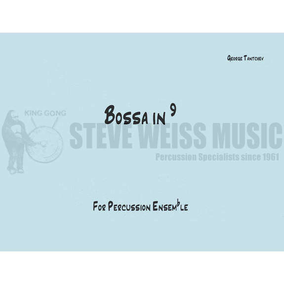 Tantchev-Bossa in 9 (SP)-2V/2M/BM/DS/P