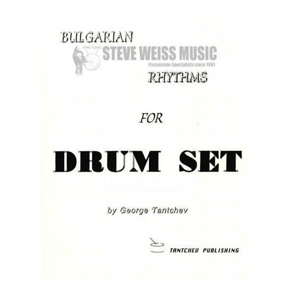 Tantchev-Bulgarian Rhythms for Drum Set Part 4