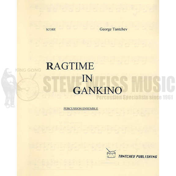 Tantchev-Ragtime in Gankino (SP)-V/X/M/DS