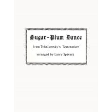 Tchaikovsky-Sugar Plum Dance-Spivack-B or V/PN