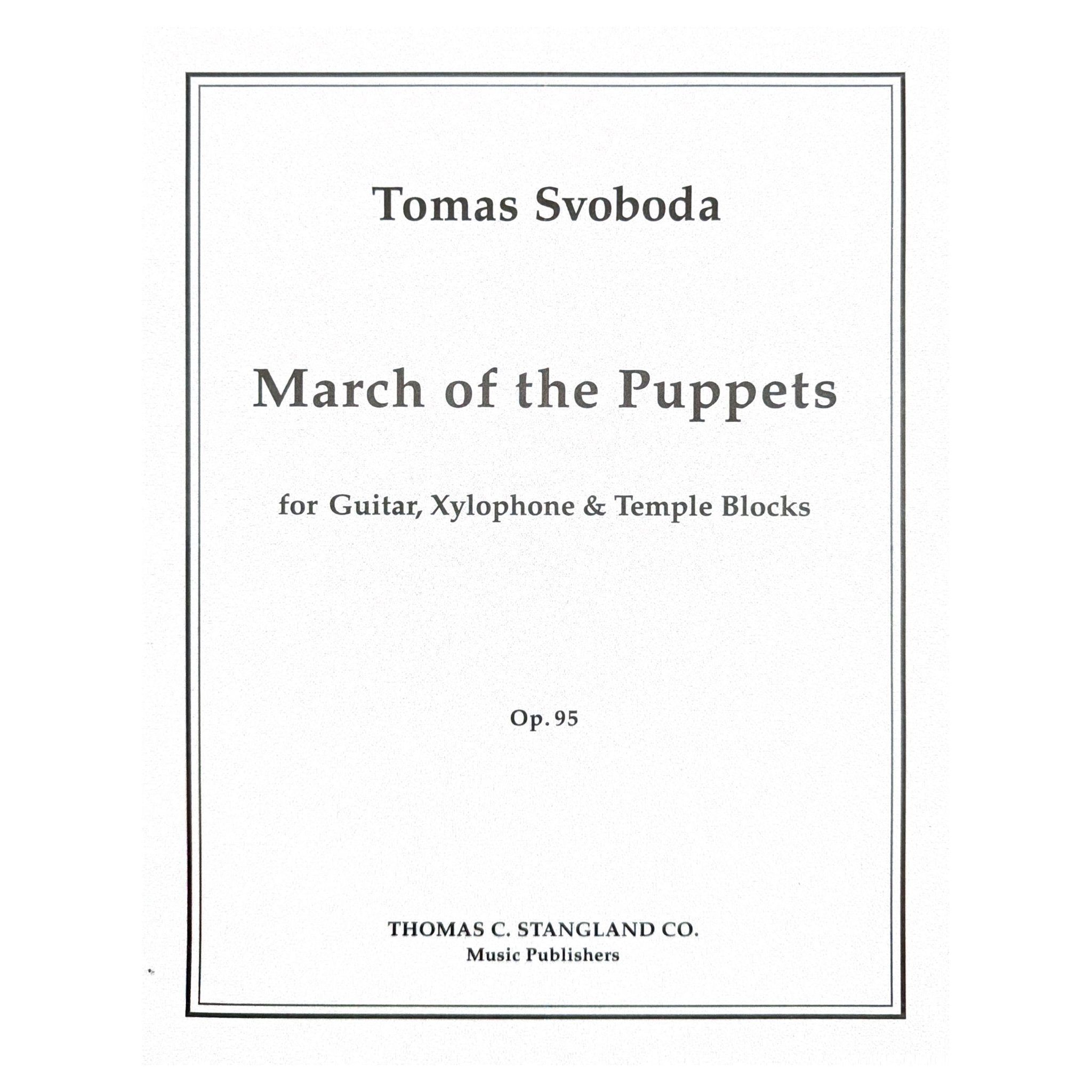 TCS-75 Tomas Svoboda-March of the Puppets for guitar xylophone and temple blocks