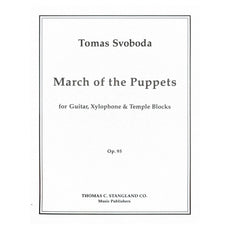 TCS-75 Tomas Svoboda-March of the Puppets for guitar xylophone and temple blocks