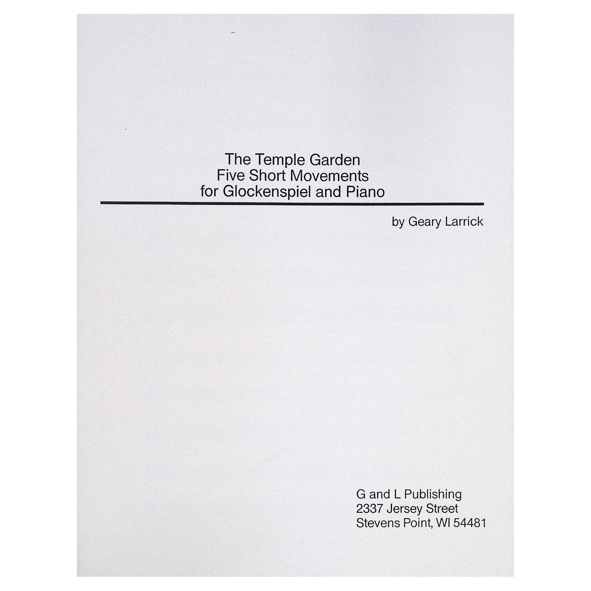 The Temple Garden by Geary Larrick