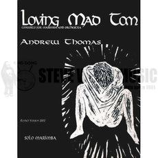 Thomas, A.-Loving Mad Tom (Marimba part ONLY)-M/PN