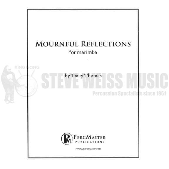 Thomas, T.-Mournful Reflections-M