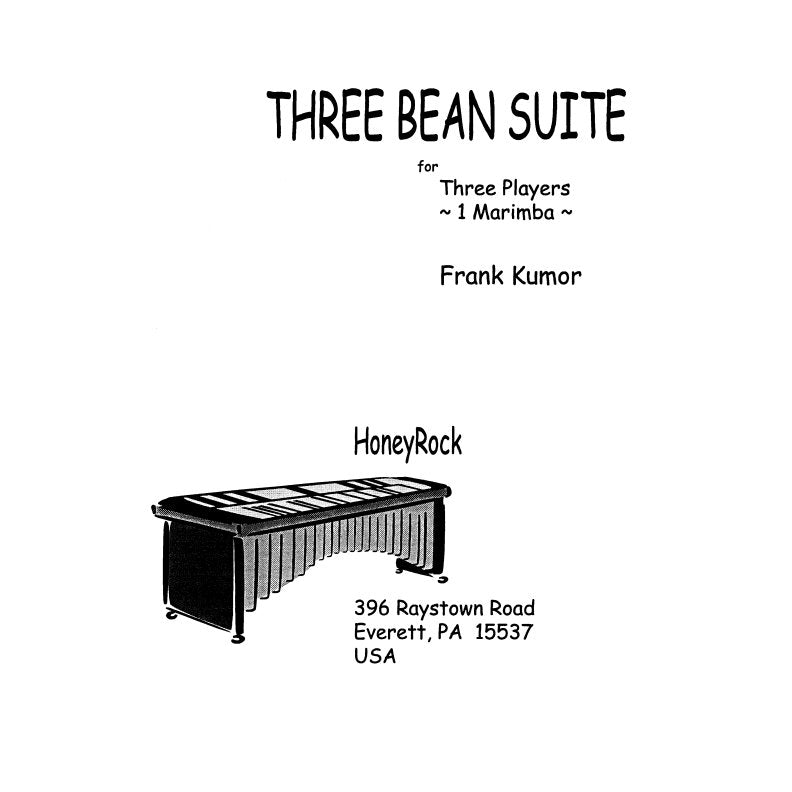 Three Bean Suite for Marimba, three players by Frank Kumor